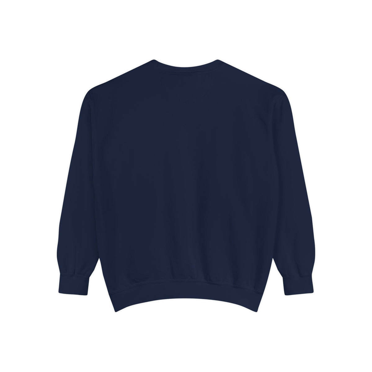Be Authentic Sweatshirt — Inspirational Garment-Dyed Crewneck