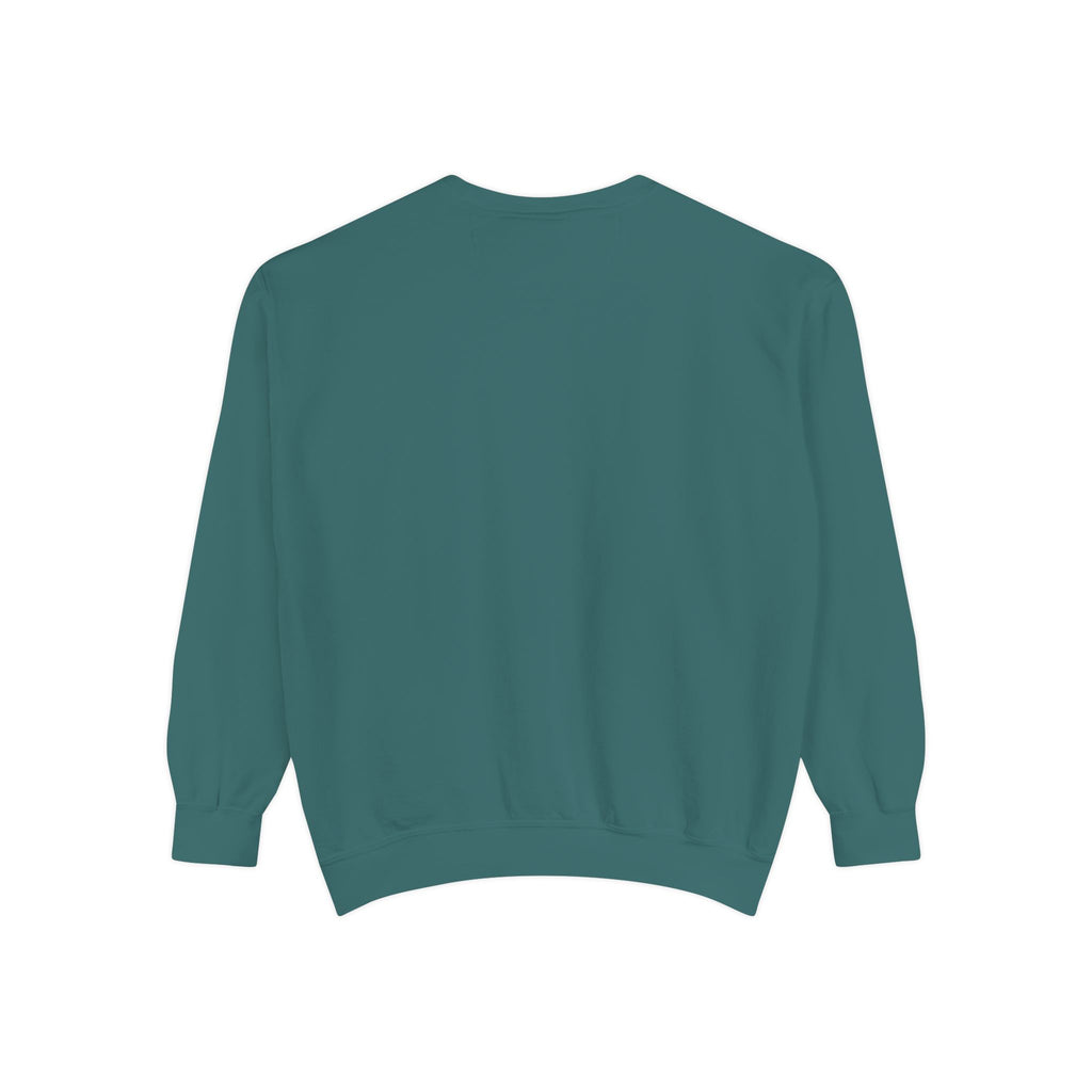 Be Authentic Sweatshirt — Inspirational Garment-Dyed Crewneck