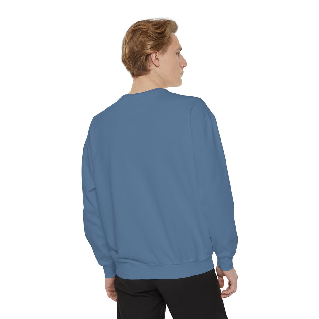 Be Authentic Sweatshirt — Inspirational Garment-Dyed Crewneck
